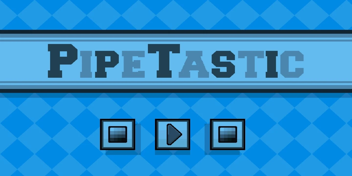 PipeTastic